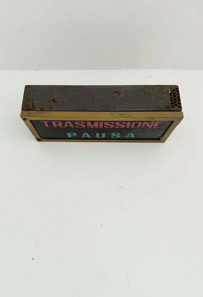 “Transmission / Pause” illuminated sign – Italy, 1960s